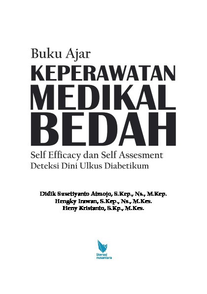 BUKU AJAR KEPERAWATAN MEDIKAL BEDAH Self Efficacy dan Self Assesment Deteksi Dini Ulkus Diabetikum